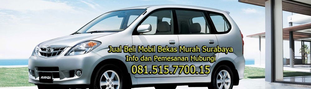 Mobil Bekas di Surabaya | Jual Beli Mobil Bekas Murah Surabaya – 081.515.7700.15
